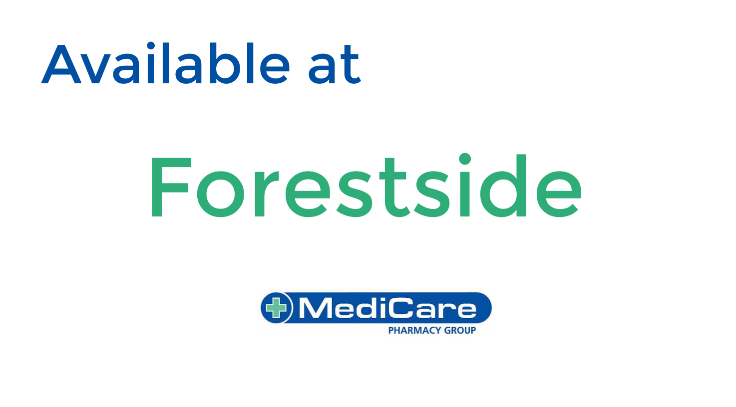 Available in Forestside